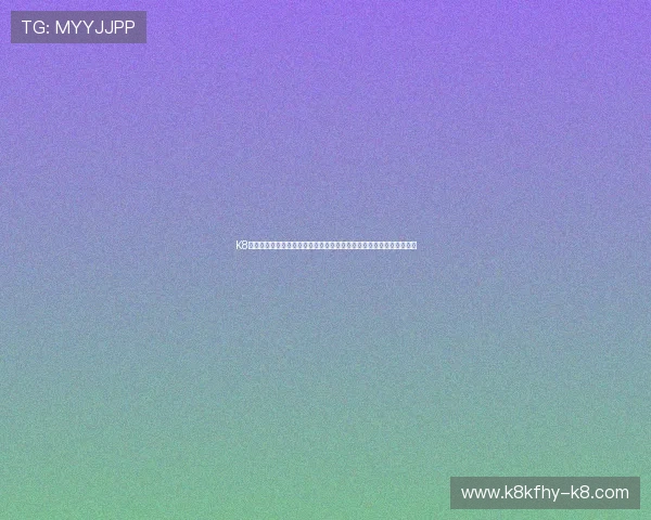 K8凯发娱乐官网入口官方入口网址查询，确保玩家访问的安全性和稳定性